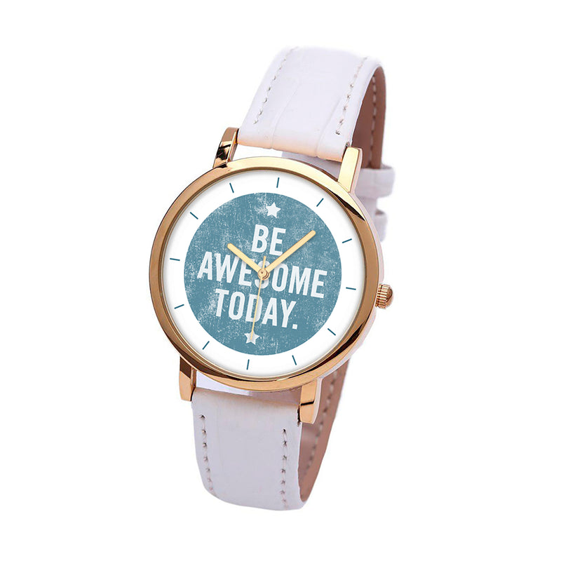 Be Awesome Watch