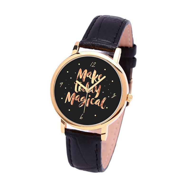 Make Today Magical Watch